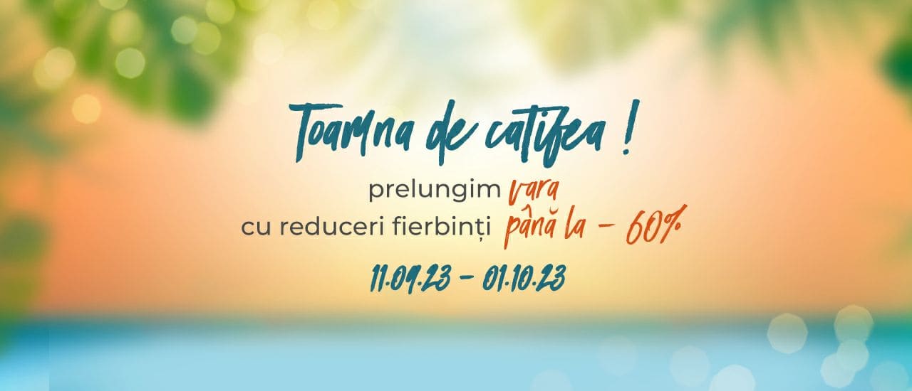 Oferta lunii Septembrie